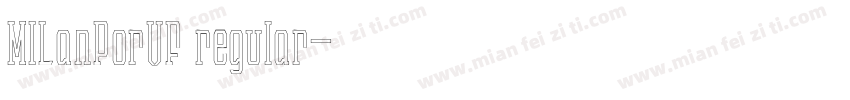 MILanPorVF regular字体转换